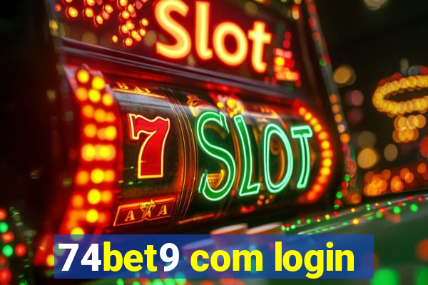 74bet9 com login